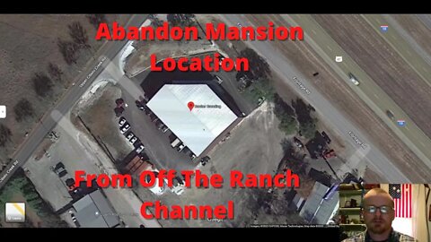 Abandon Mansion Location From Off The Ranch.