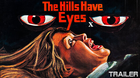 THE HILLS HAVE EYES - OFFICIAL TRAILER - 1977