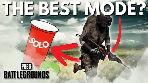 IS SOLO THE BEST MODE? | PUBG Adventures Cont.