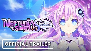 Neptunia: Sisters VS Sisters - Official Who Are The Goddess Candidates Trailer