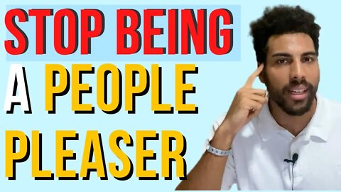 4 Easy Tips on How to stop being a people pleaser