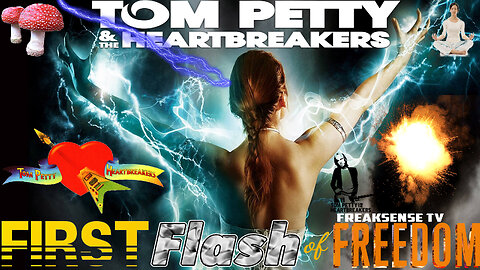 First Flash of Freedom by Tom Petty & the Heartbreakers ~ That Moment You Connect to God