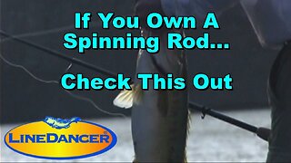 If You Own A Spinning Rod...Check This Out!