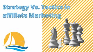 Affiliate Marketing. Tactics vs strategies.