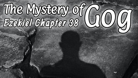 What does Ezekiel chapter 38 mean? | Ezekiel Chapter 38 The Mystery of Gog-Magog