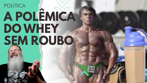 BOLSONARO corta IMPOSTO do WHEY e agora o WHEY passou a FAZER MAL à SAÚDE