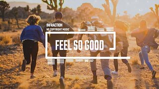 Upbeat Gospel Trap by Infraction - Music / Feel So Good