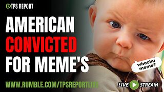 DOUGLASS MACKEY CONVICTED FOR MEME ABUSE | EPIC TRANNY TROLL | BAN TIKTOK BILL | TPS Report Live 9PM