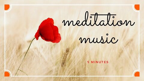 5 minute MEDITATION MUSIC🧘 for positive energy,relax,meditation music for positive energy 5 minutes🙏