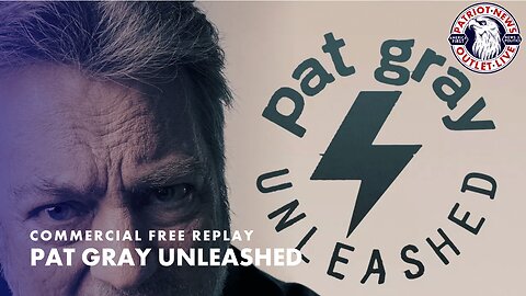 Pat Gray Unleashed | 11-28-2023