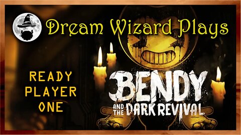 COMING SOON!! ~ Bendy & The Dark Revival (2022) ~ MONDAY 10/30/23 @ 5:00pm PST!