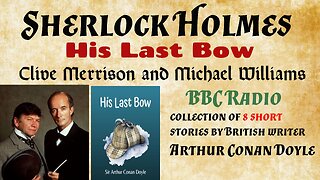 Sherlock Holmes - His Last Bow (ep08) His Last Bow