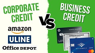 Business Credit vs Corporate Credit: What's the Difference?