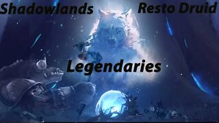 Shadowlands Resto Druid Legendaries