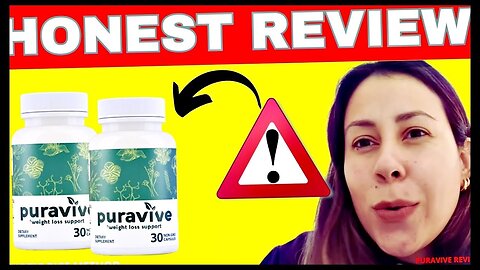Puravive (MY HONEST REVIEW!) Puravive Review - Puravive Weight Loss - Puravive Reviews