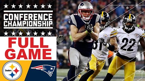 AFC CHAMPIONSHIP Patriots vs Steelers FULL GAME - NFL Playoffs 2016