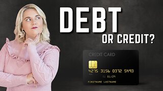 Major Misconceptions About Debt and Credit