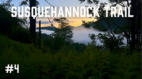 Susquehannock Trail - Backpacking 85 Miles in remote PA Part 4