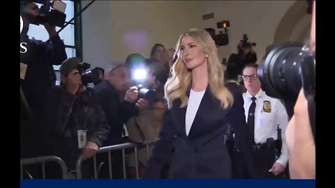 Big News Ivanka Trump Takes The Stand