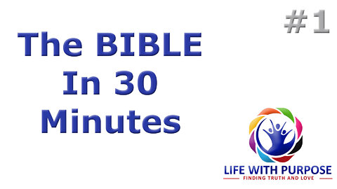 The Bible In 30 Minutes