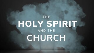 The Holy Spirit & the Church | Pastor A.J. Bible | Gospel Tabernacle Church