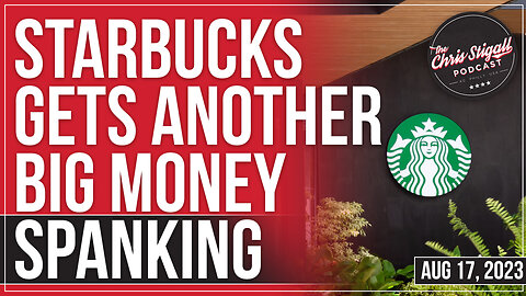 Starbucks Gets Another Big Money Spanking