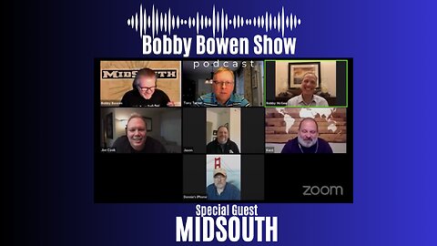 Bobby Bowen Show Podcast "Episode 19 - Midsouth"