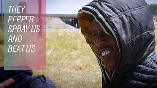 Migrants are back in Calais, talk of torture