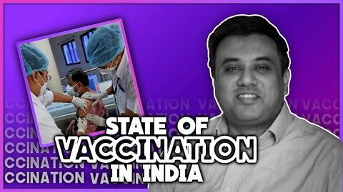 State of Vaccination in India