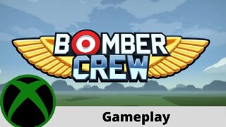 Bomber Crew Gameplay on Xbox One