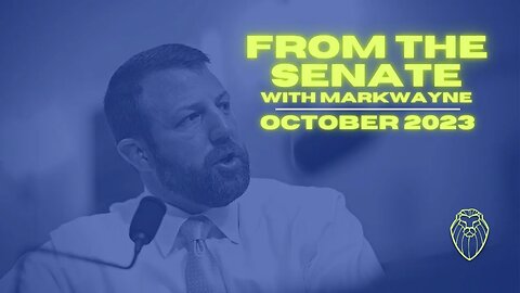 From the Senate with MARKWAYNE MULLIN | October 2023 (Ep. 515)