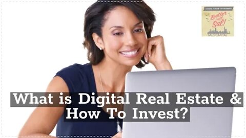 What is Digital Real Estate & How To Invest?