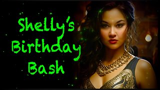 Shelly's Birthday Bash