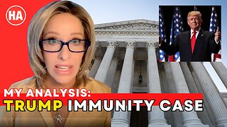 SUPREME COURT: "TRUMP has IMMUNITY" -- What Does that Mean?