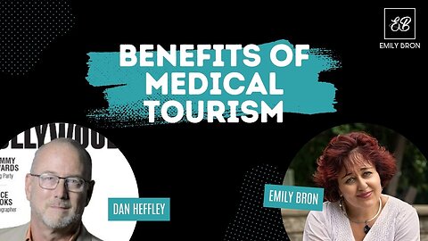 The Triggers and Benefits of Medical Tourism with Dan Heffley | Salud USA Insights