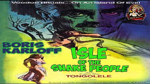 Isle of the Snake People: A Mysterious Island Full of Horrors | FULL MOVIE