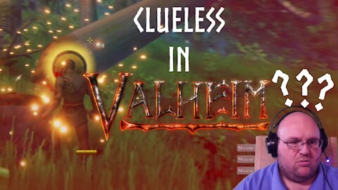From Start to First Home: Clueless in Valheim!
