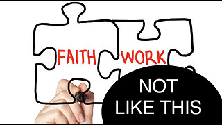 Faith & Works 2