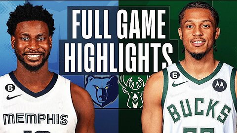 Memphis Grizzlies vs. Milwaukee Bucks Full Game Highlights | Apr 7 | 2022-2023 NBA Season