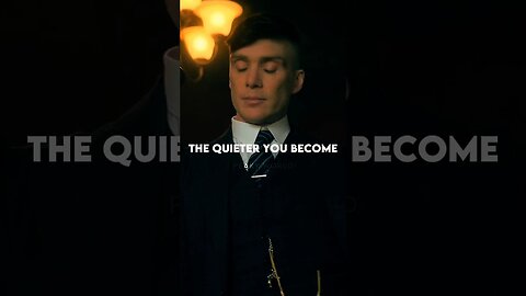 THE QUIETER YOU BECOME THE MORE ~ THOMAS SHELBY || QUOTES #shorts #quotes #thomasshelby