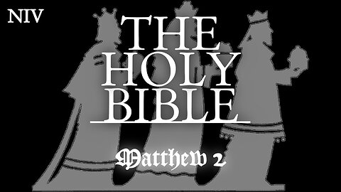 Bible Audiobook: Matthew 2 (NIV)
