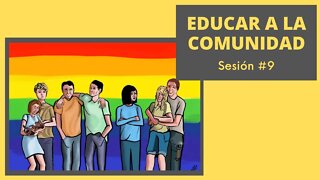 Sesión #9: Educar a la comunidad