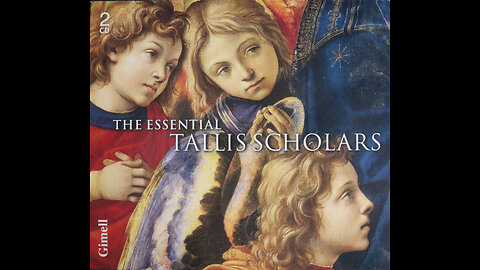 Tallis Scholars - The Essential Tallis Scholars (1980-1998) [Complete 2003 2 CD Release]