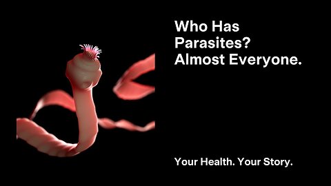 Who Has Parasites? Almost Everyone.