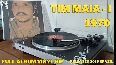 Tim Maia 1 - 1970 - FULL ALBUM VINYL RIP - DISCO COMPLETO - RELEASED 2016 - BRAZIL