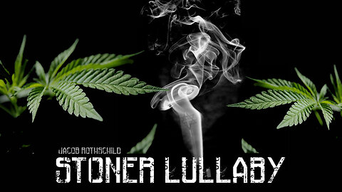 Stoner Lullaby (Official Audio) - Jacob Rothschild