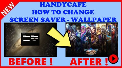 HOW TO CHANGE HANDYCAFE SCREEN SAVER ( HANDYCAFE CLIENT )