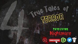 4 TRUE Tales of TERROR! - Terrifyingly True Scary Reddit Stories (Episode 2)