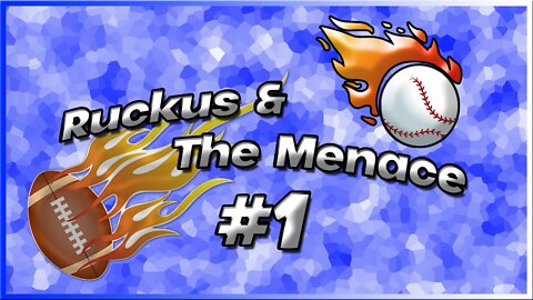 Ruckus And The Menace Pilot (Episode 1)