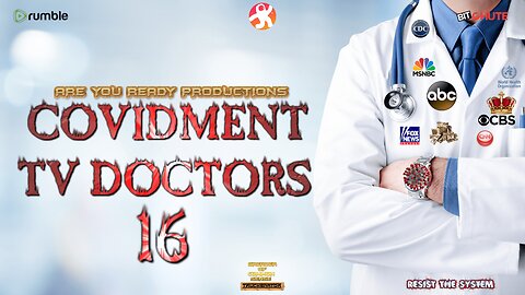 COVIDMENT TV DOCTORS 16